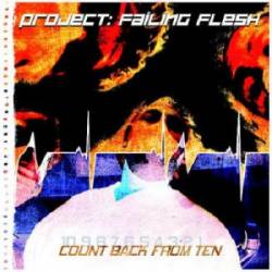Project: Failing Flesh : Count Back From Ten